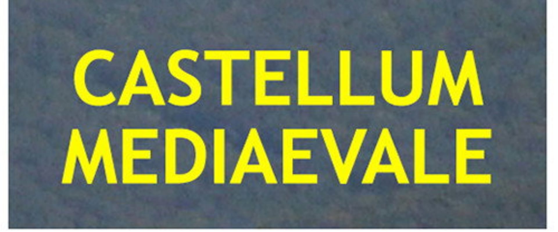 Documentary backdrop image for Castellum mediaevale (2021)