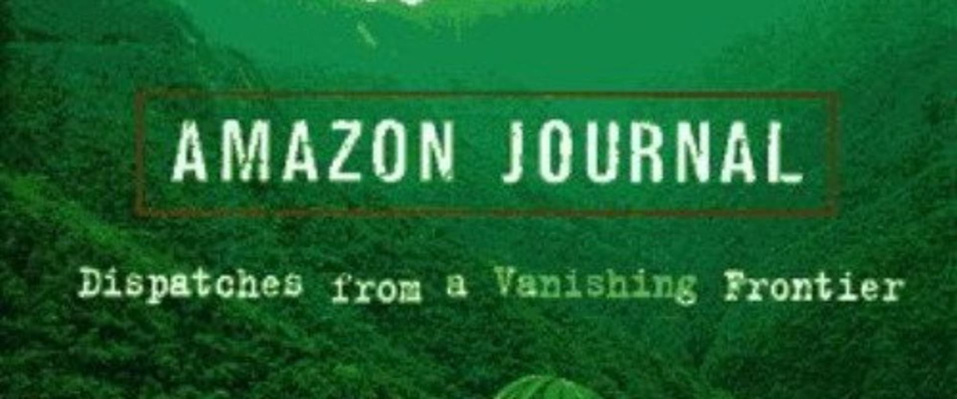 Documentary backdrop image for Amazon Journal (1995)