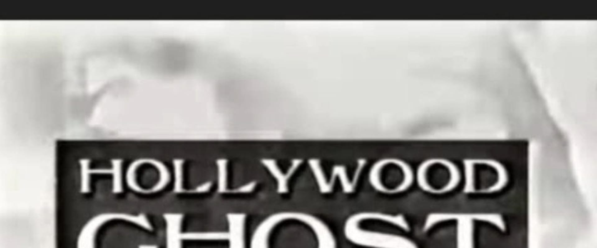 Documentary backdrop image for Hollywood Ghost Stories (1998)