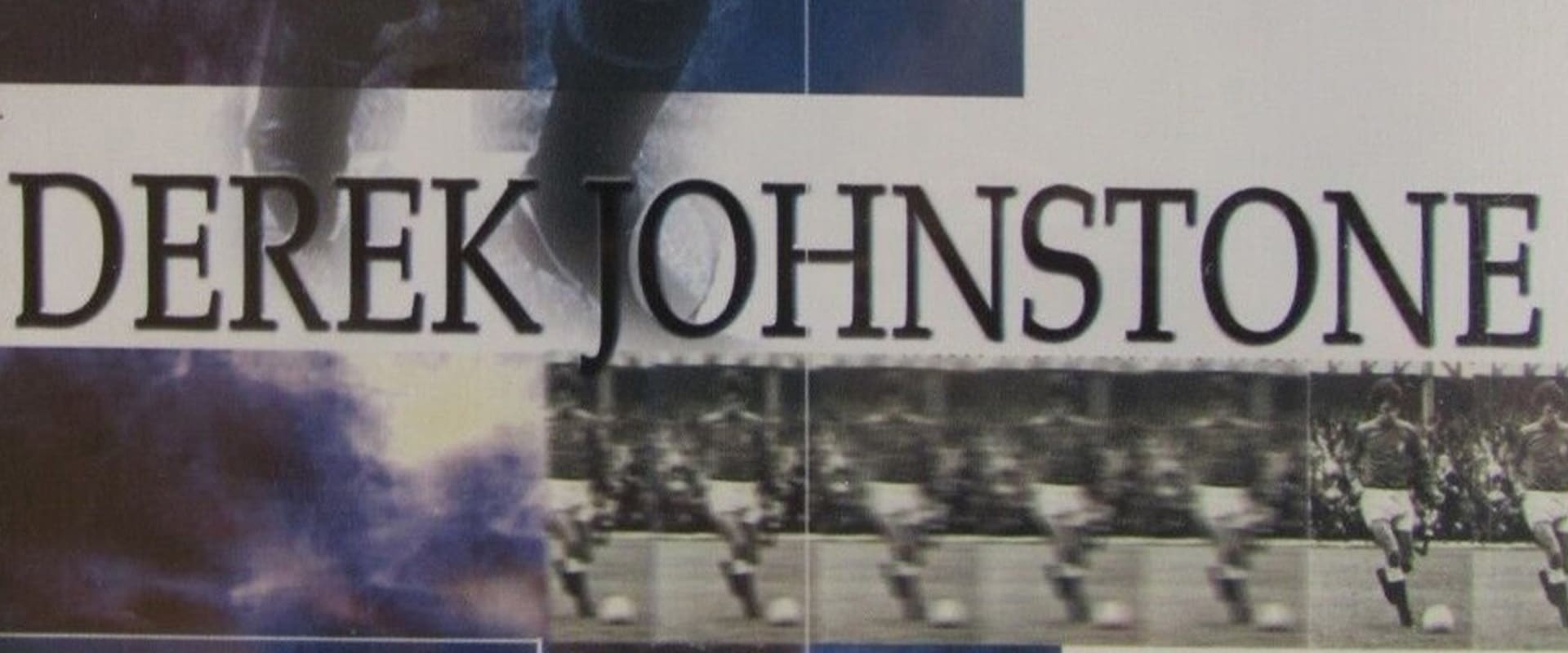 Documentary backdrop image for Derek Johnstone (2001)