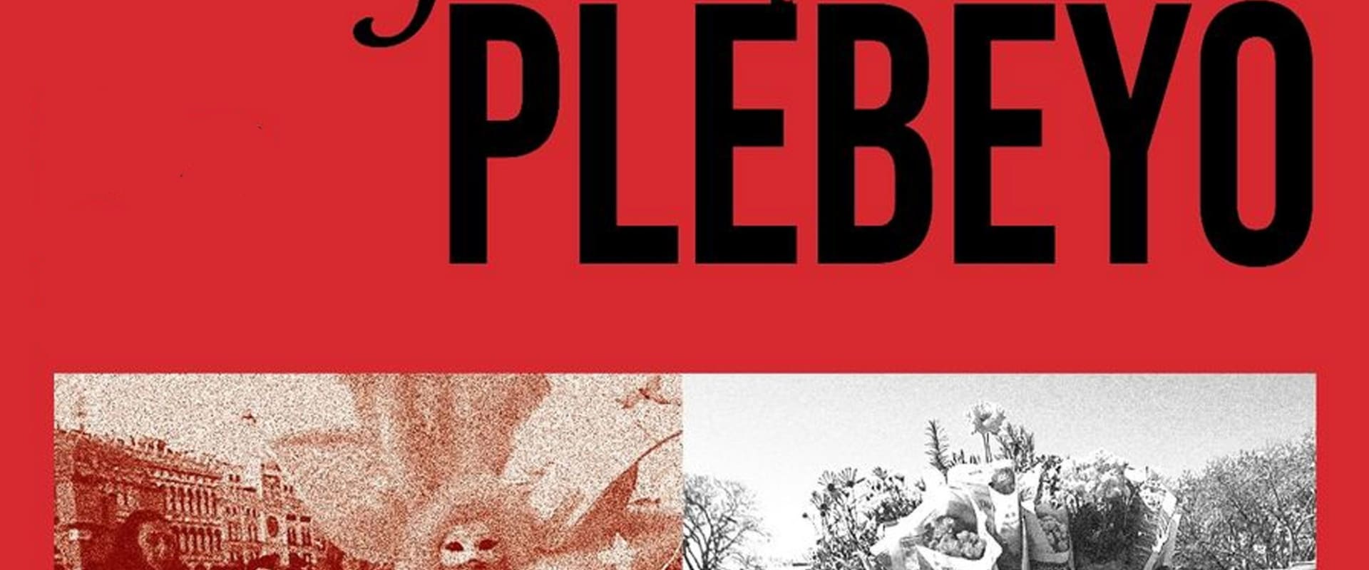 Documentary backdrop image for Ulises plebeyo (2024)
