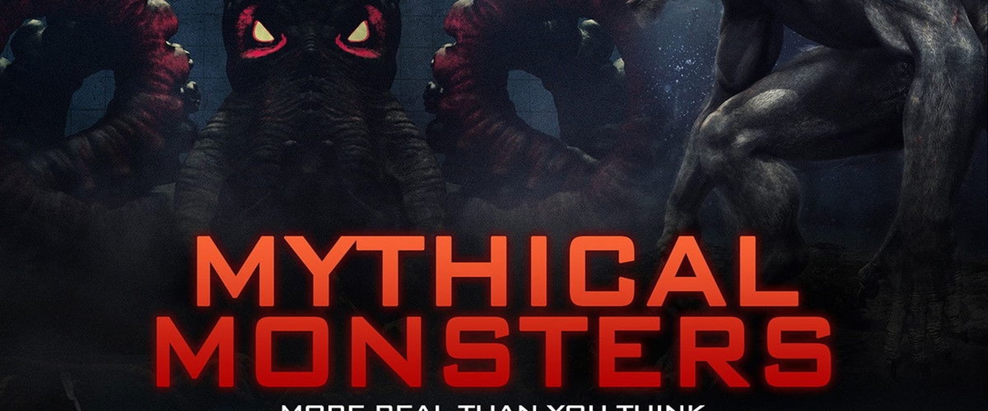 Documentary backdrop image for Mythical Monsters (2023)