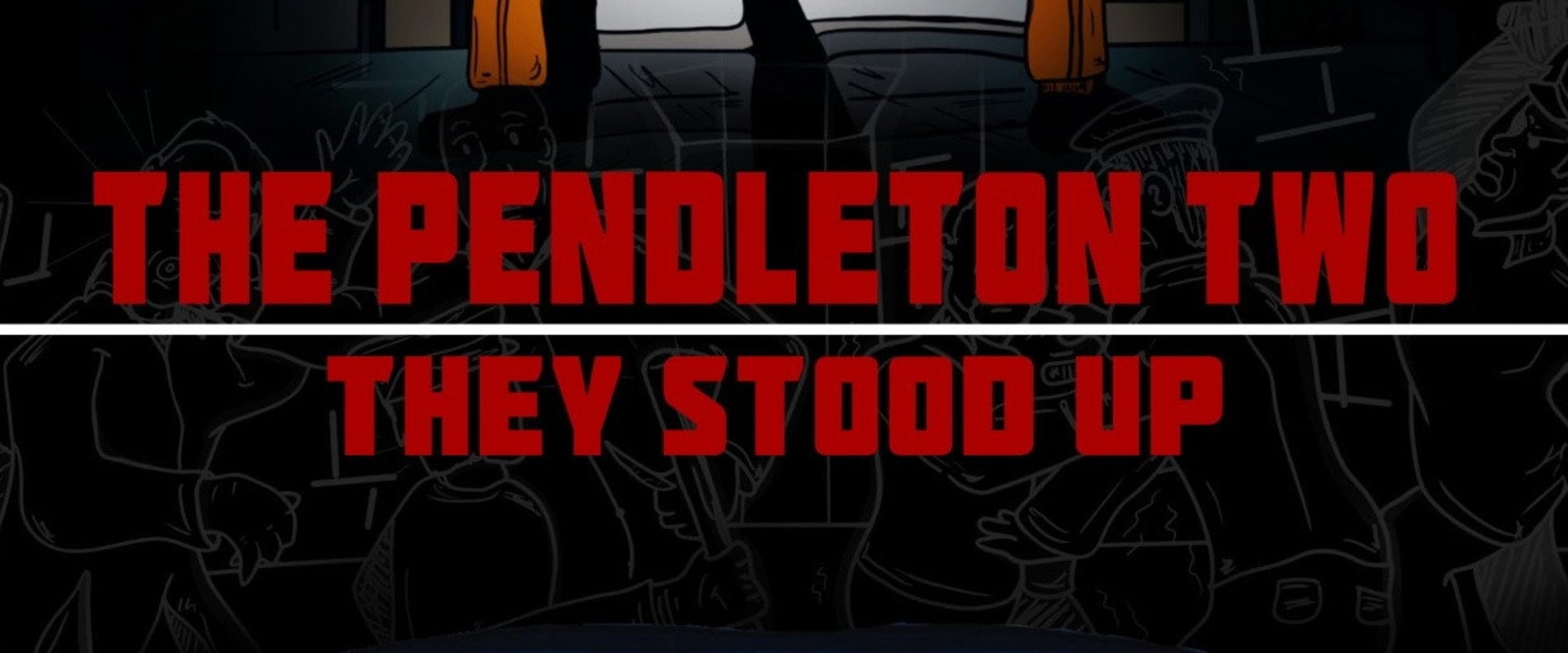 Documentary backdrop image for The Pendleton 2: They Stood Up (2023)