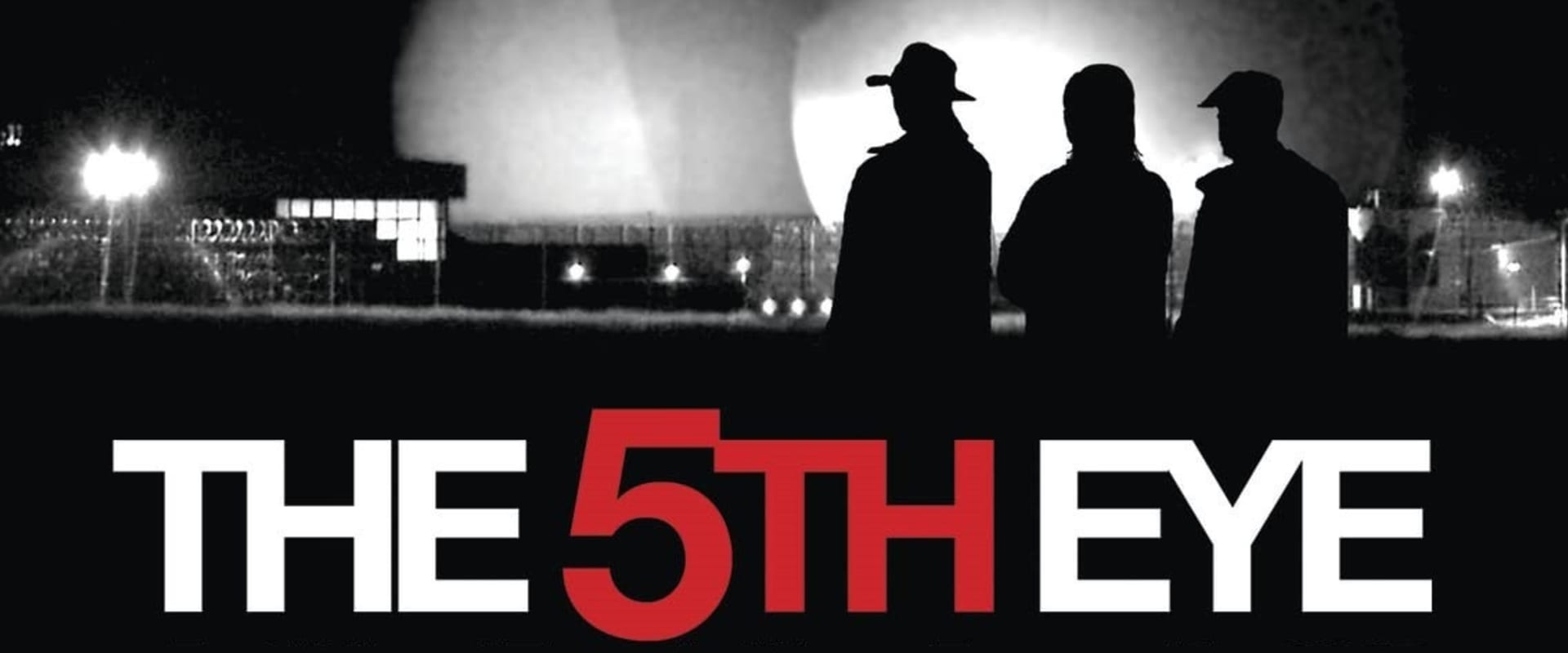 Documentary backdrop image for The 5th Eye (2016)