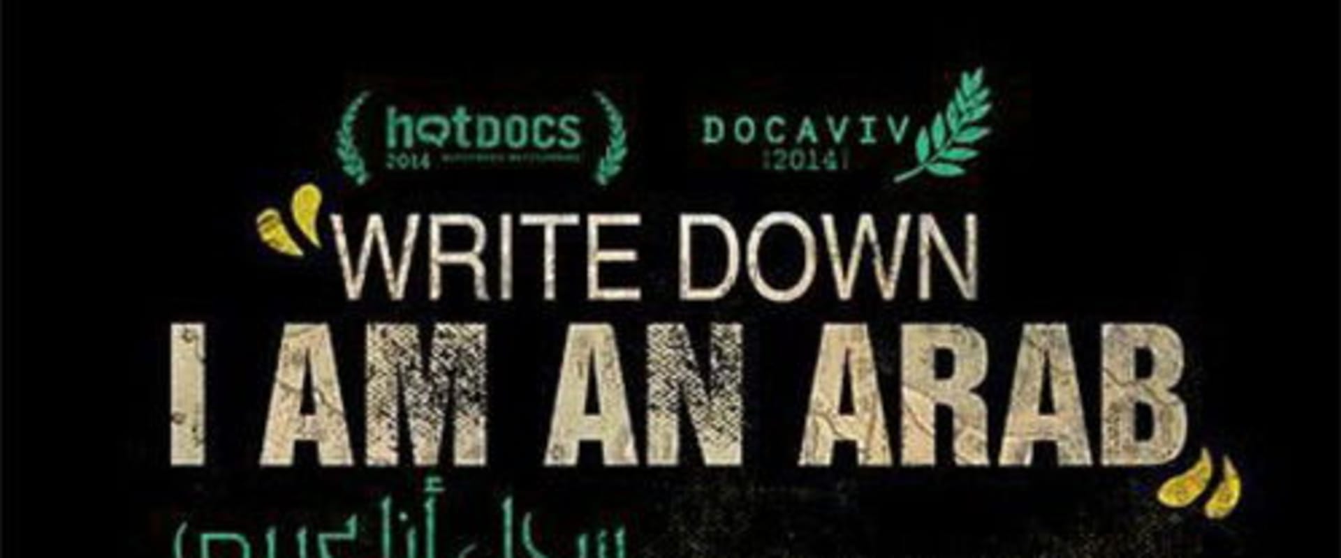 Documentary backdrop image for Write Down, I Am an Arab (2014)