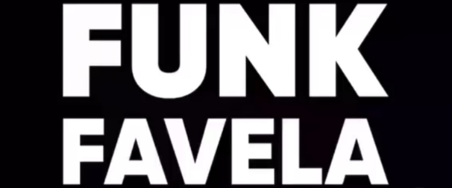 Documentary backdrop image for Funk Favela (2024)