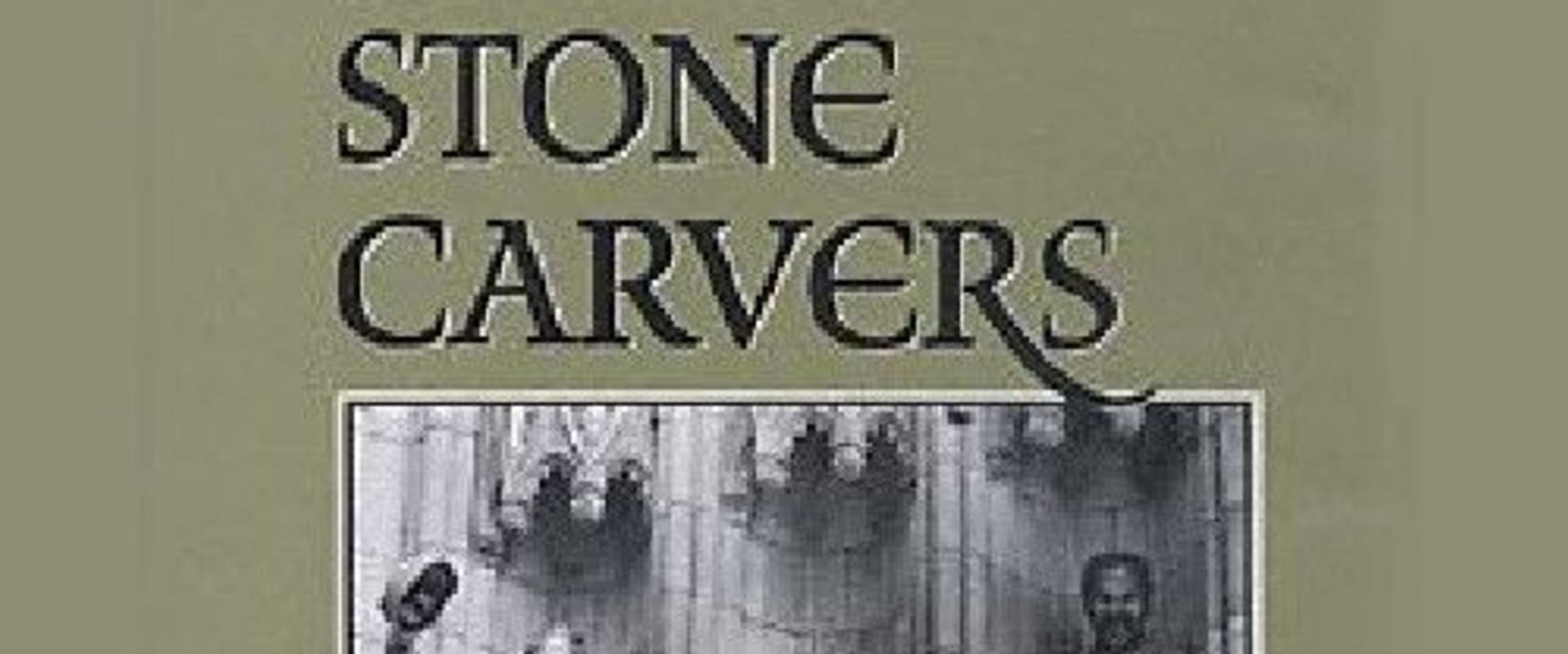 Documentary backdrop image for The Stone Carvers (1984)