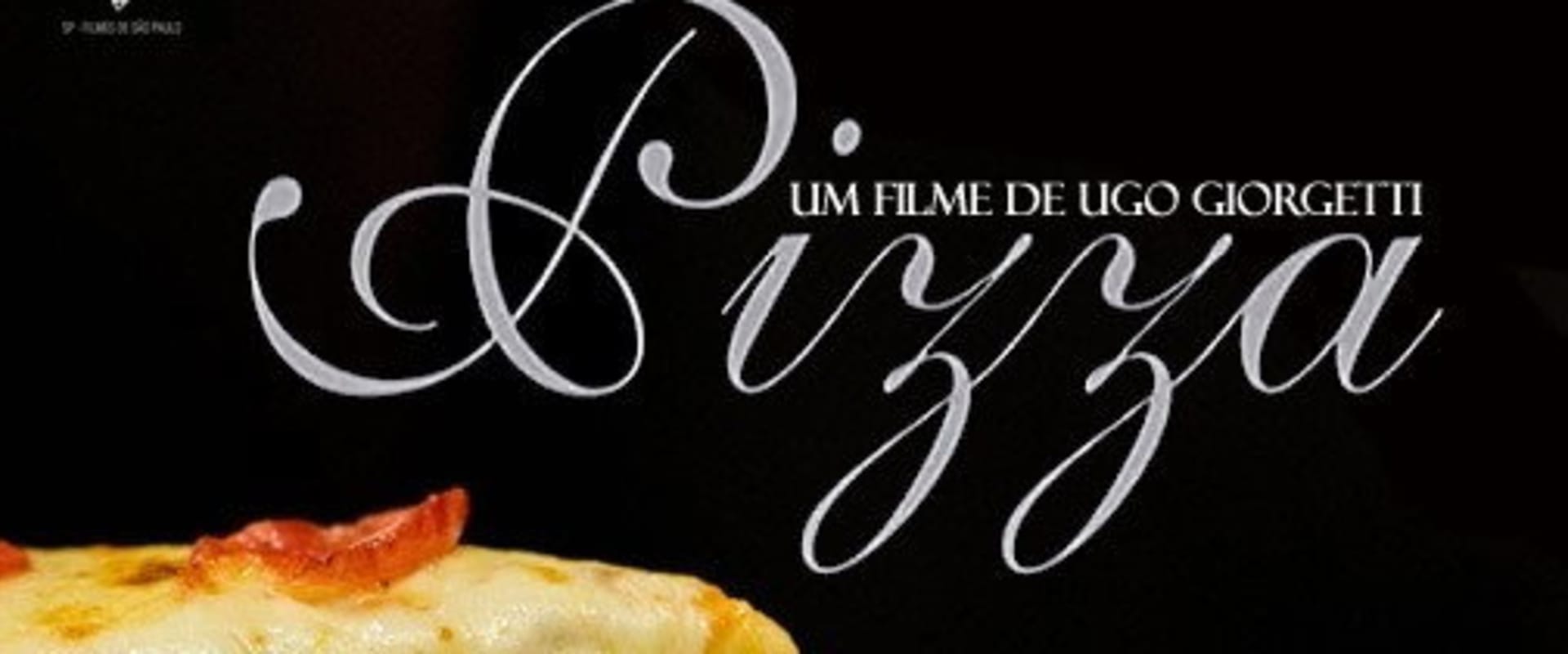 Documentary backdrop image for Pizza (2005)