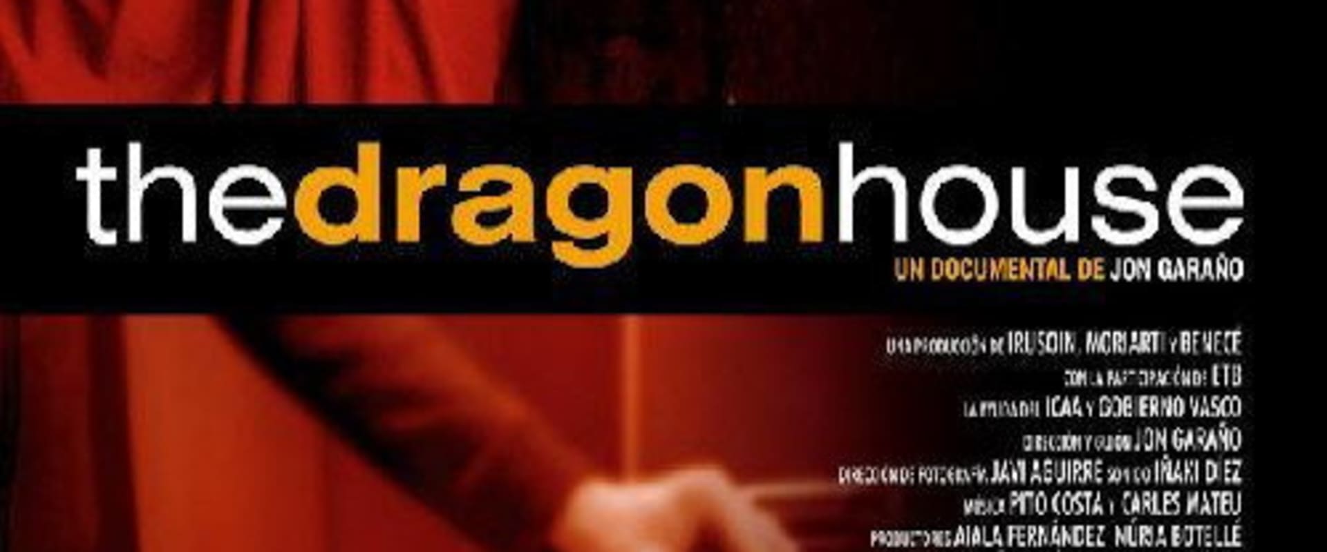 Documentary backdrop image for The Dragon House (2005)