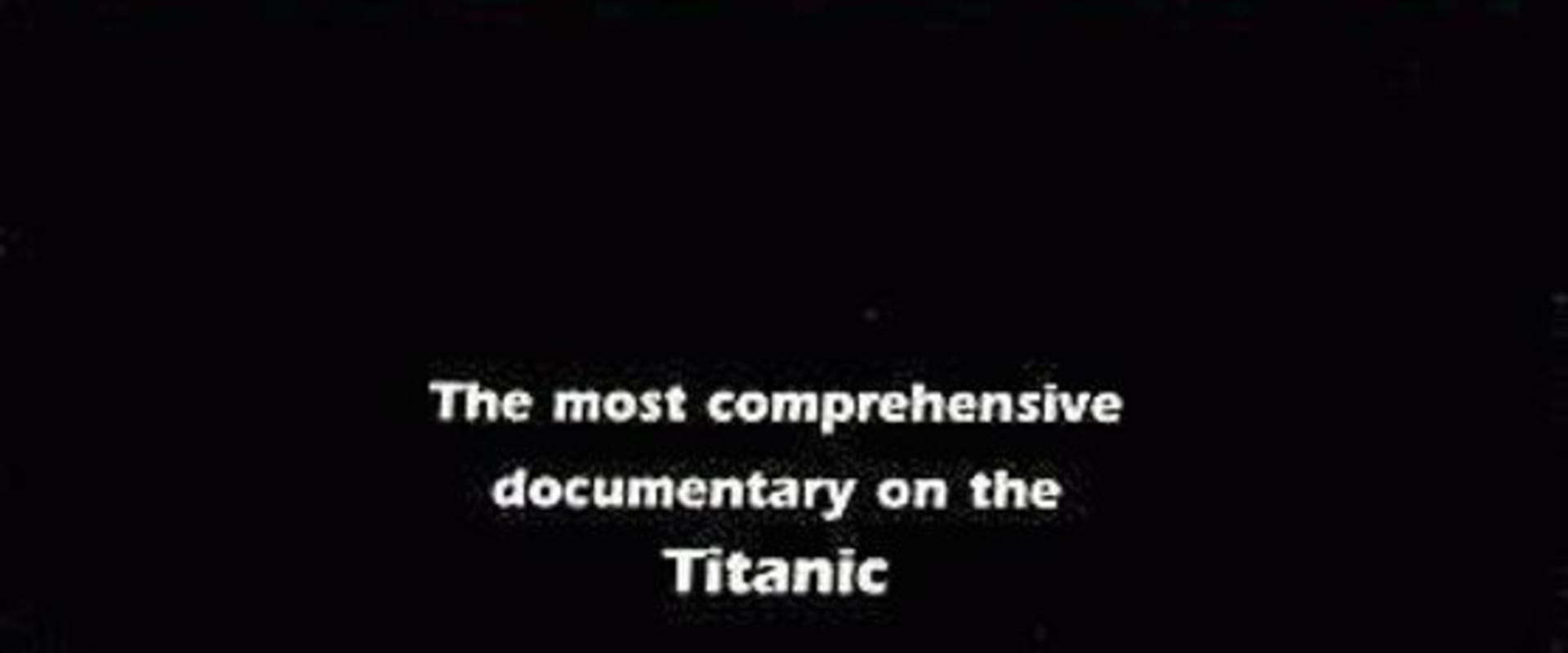 Documentary backdrop image for The Titanic (1996)
