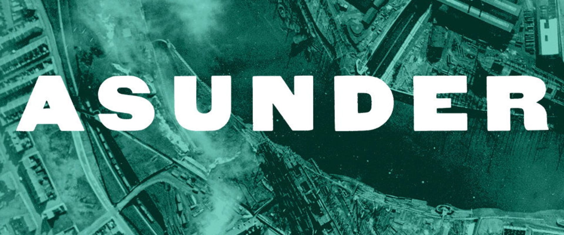 Documentary backdrop image for Asunder (2016)