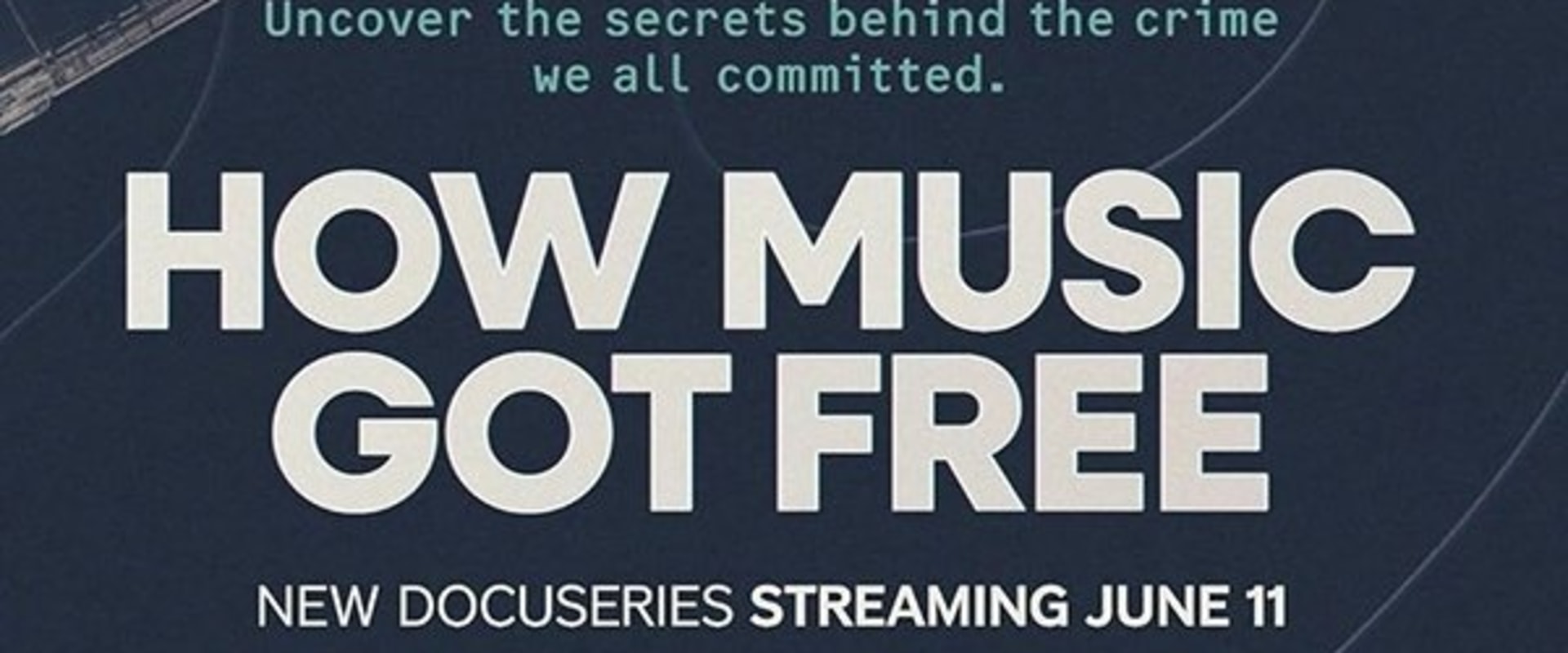Documentary backdrop image for How Music Got Free (2024)