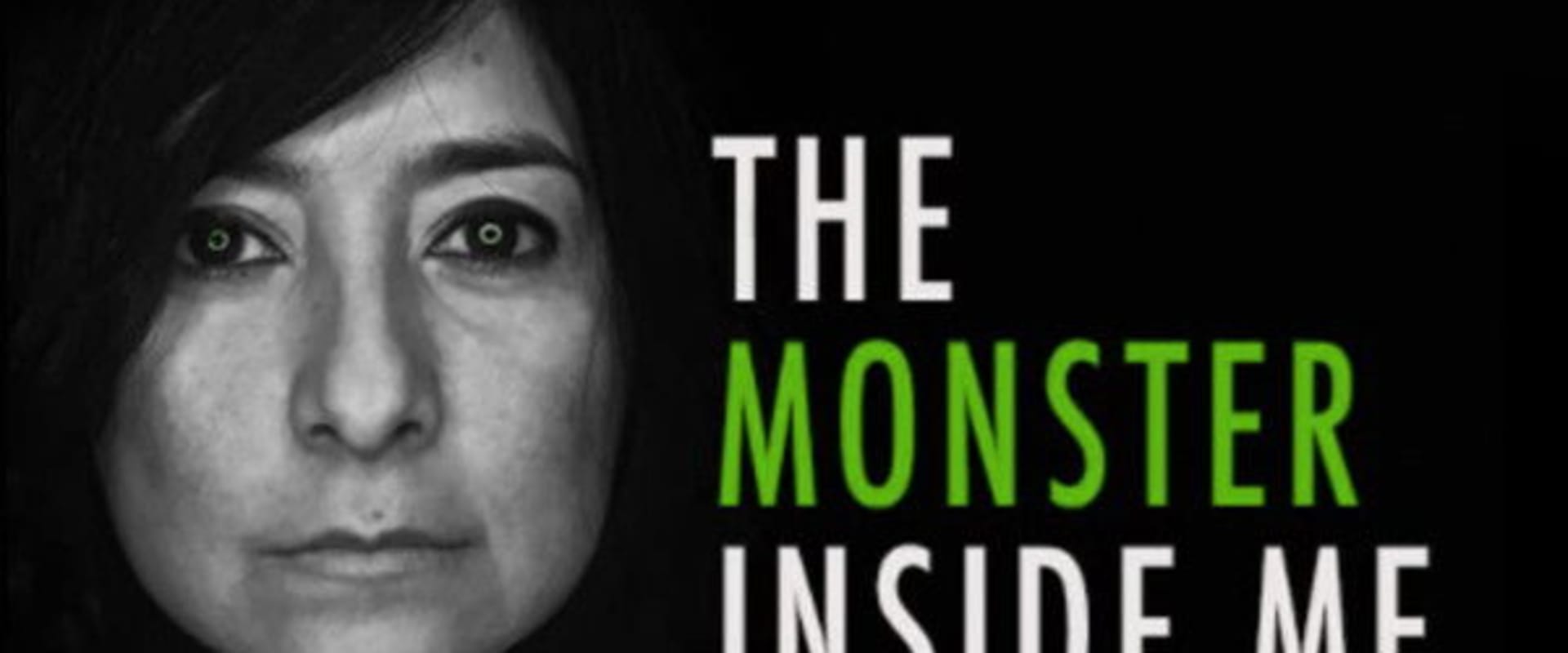 Documentary backdrop image for The Monster Inside Me (2020)