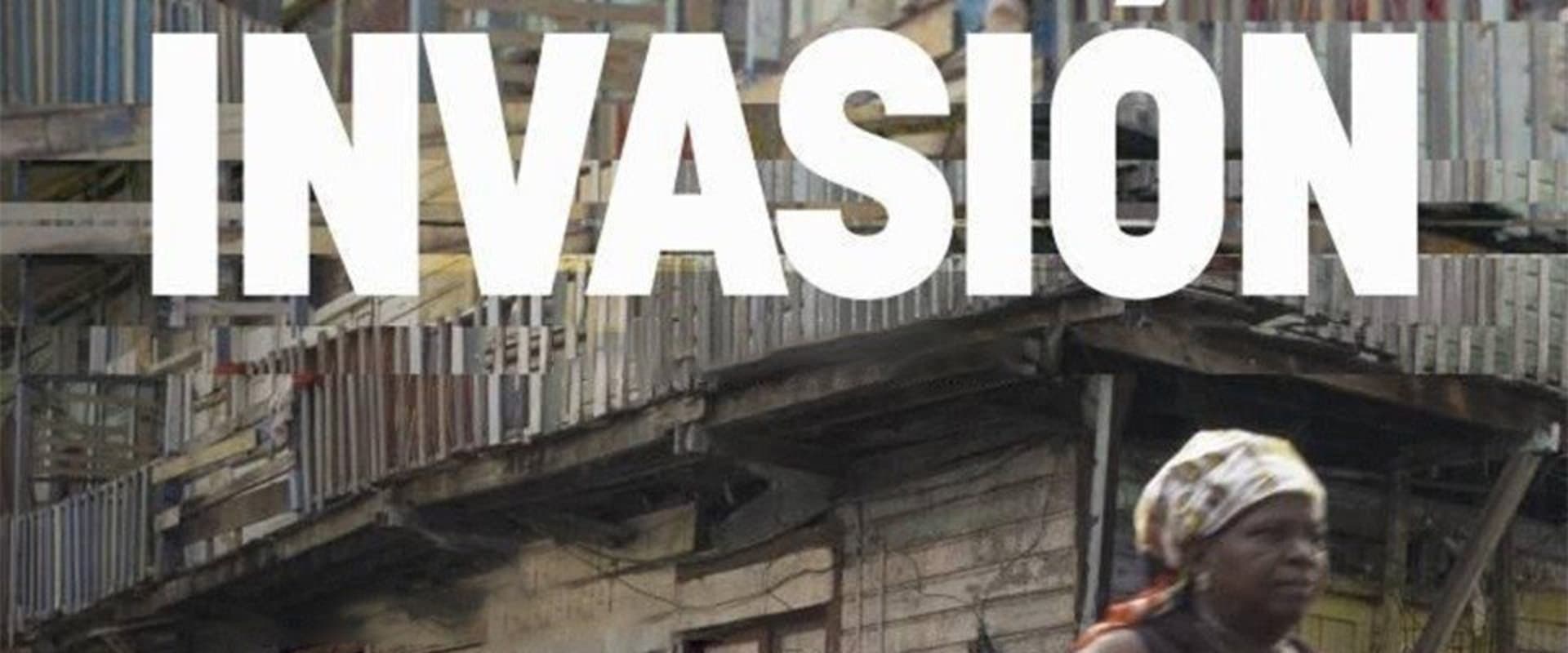 Documentary backdrop image for Invasion (2014)