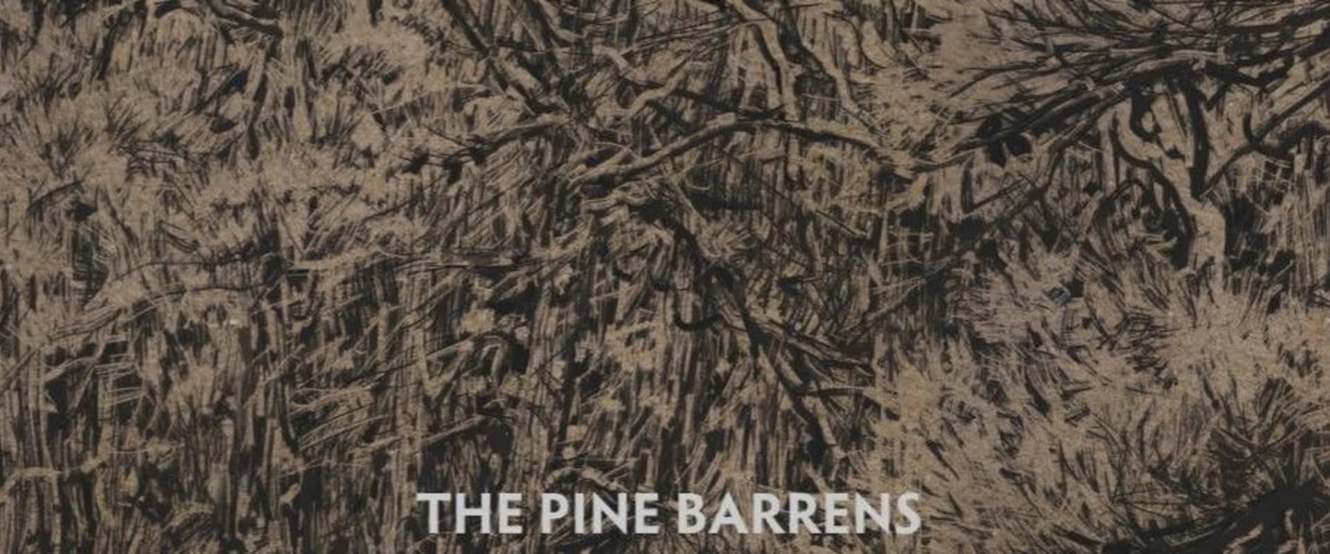Documentary backdrop image for The Pine Barrens (2019)