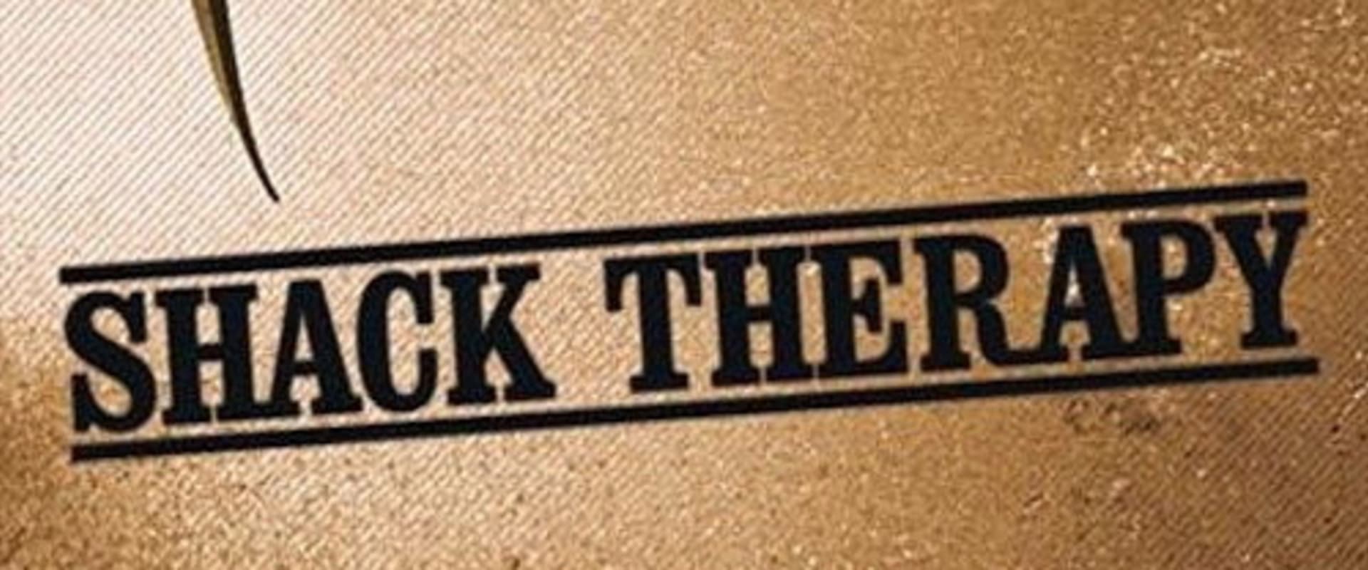 Documentary backdrop image for Shack Therapy (2006)