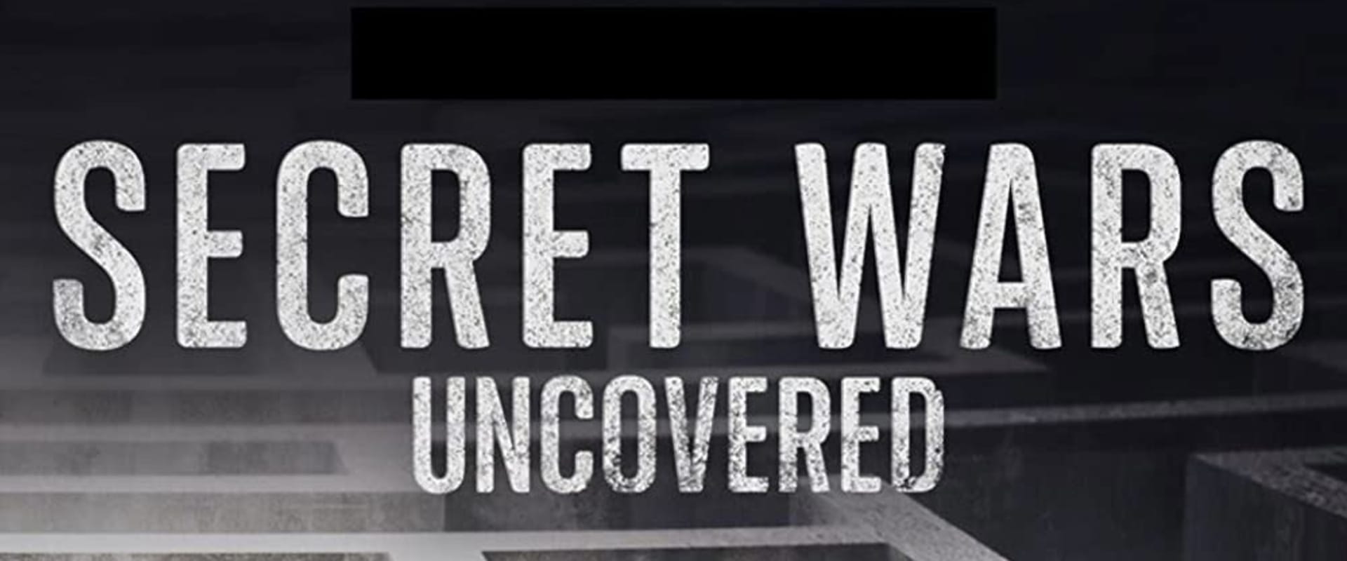 Documentary backdrop image for Secret Wars Uncovered (2020)