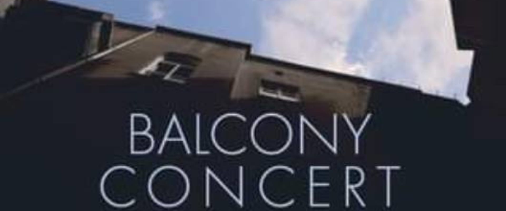 Documentary backdrop image for Balcony Concert (2021)