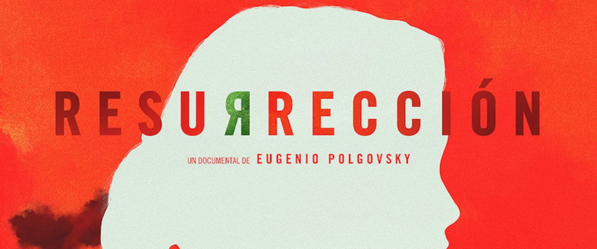 Documentary backdrop image for Resurrection (2016)