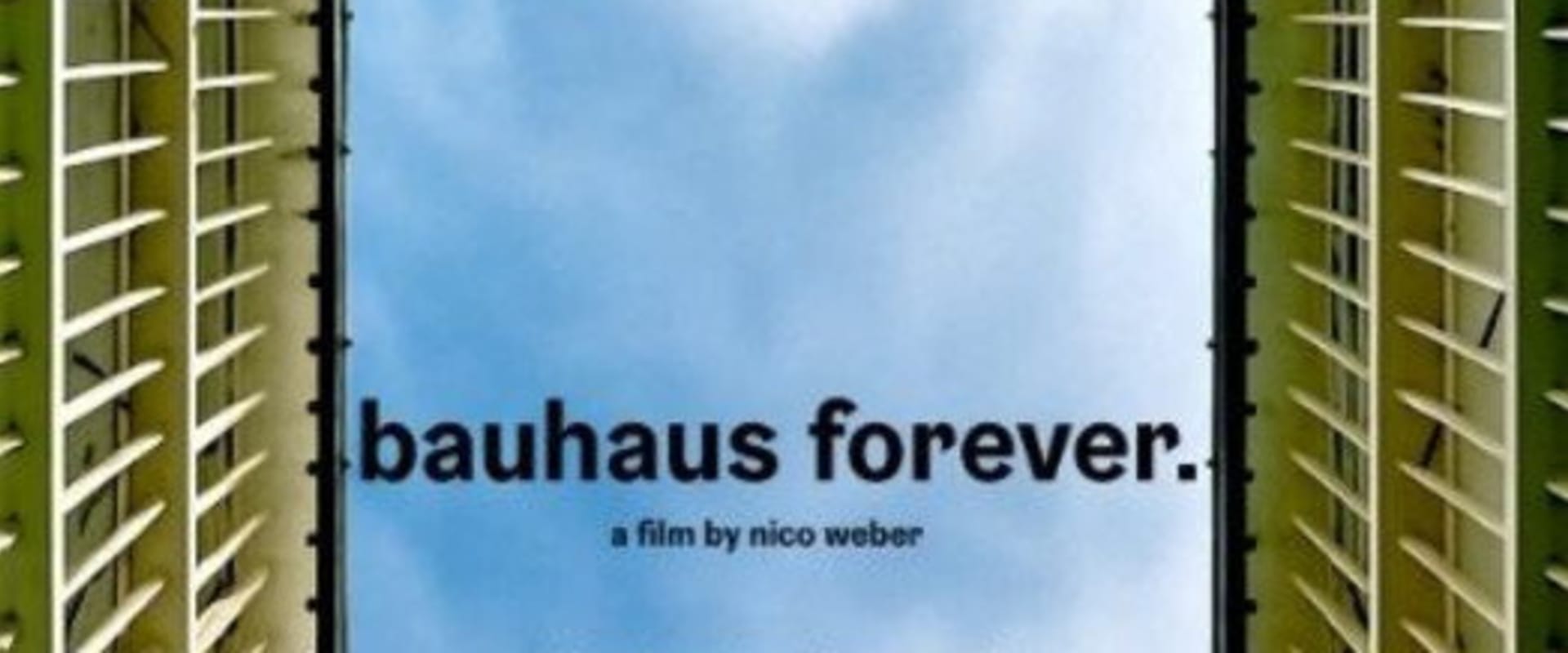 Documentary backdrop image for Bauhaus Forever. (2026)