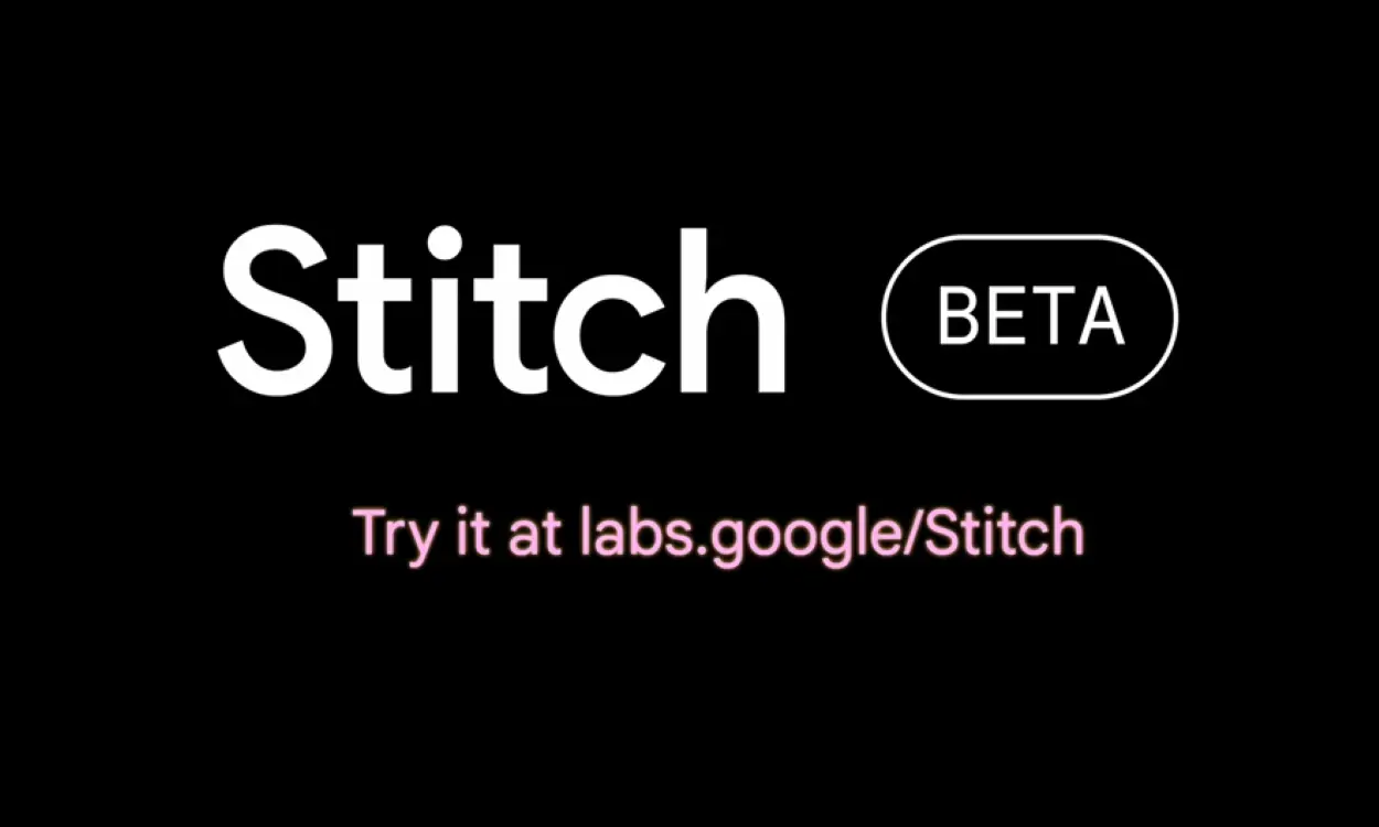 Google’s New “Stitch” AI Can Turn Anyone Into a Professional UI Designer