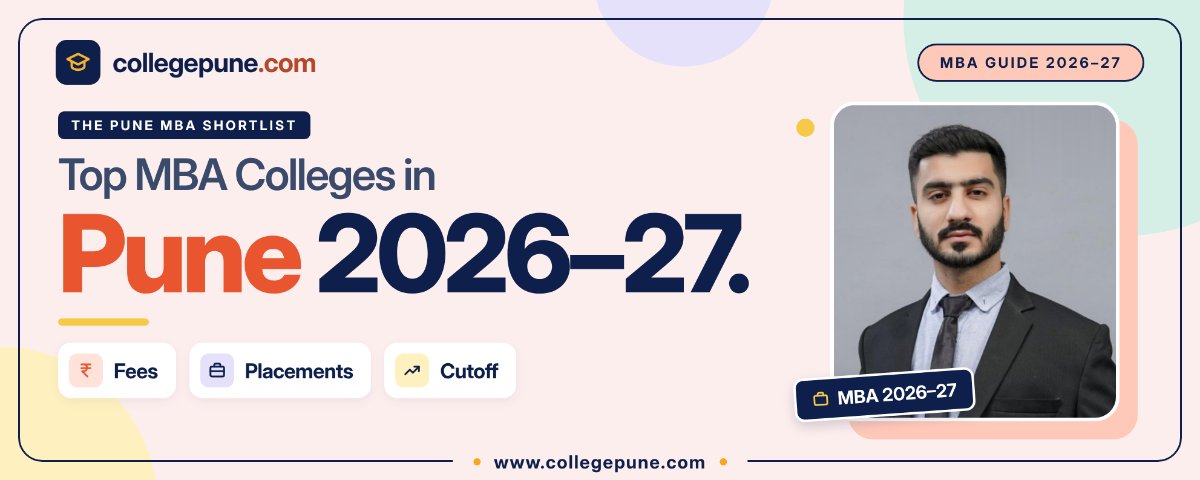 Top MBA Colleges in Pune 2026-27: Fees, Placements and Cutoff
