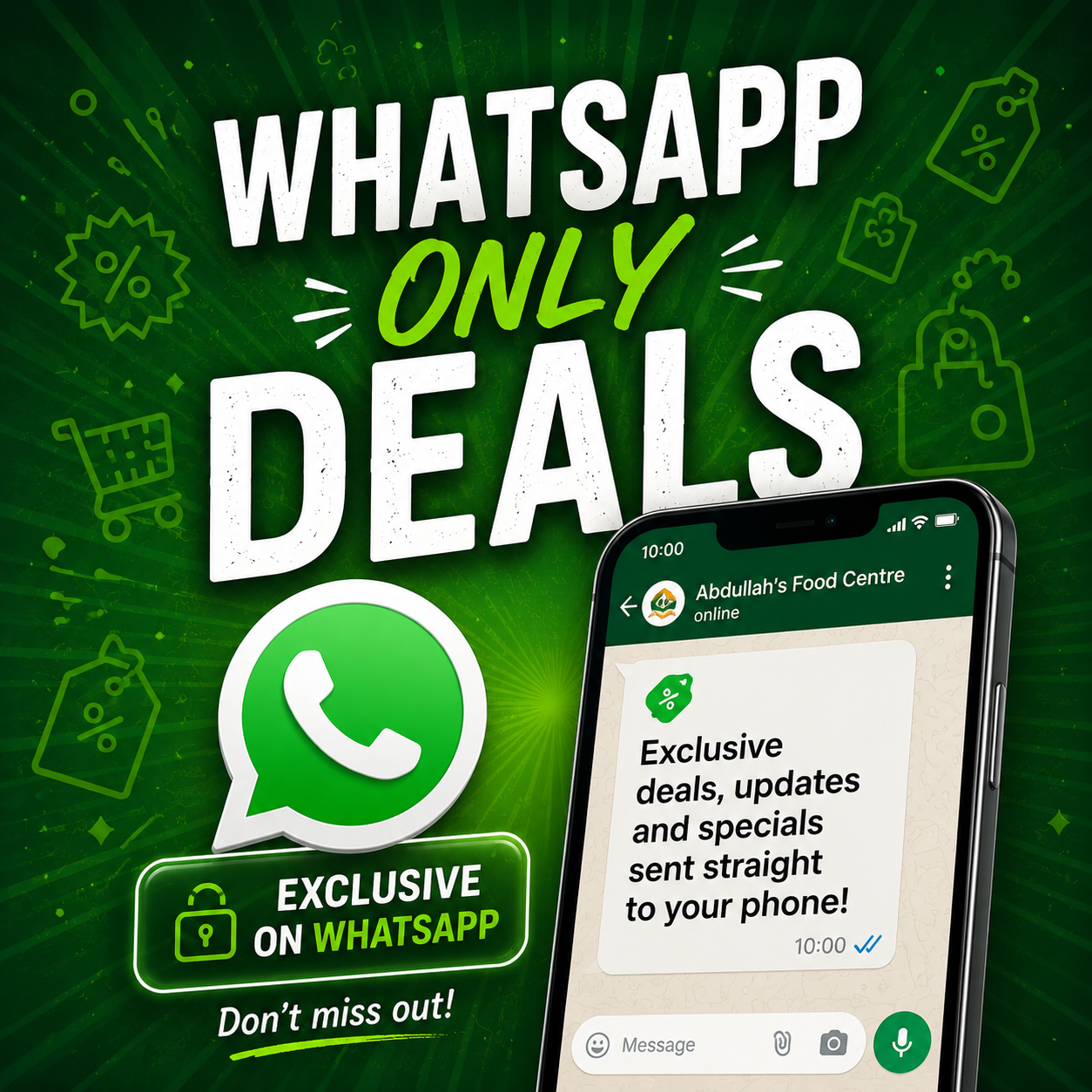 Abdullah's WhatsApp Only Deals