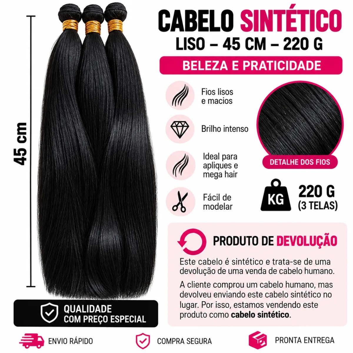Cabelo Sintético Liso Preto 45cm 220g – Produto de Devolução