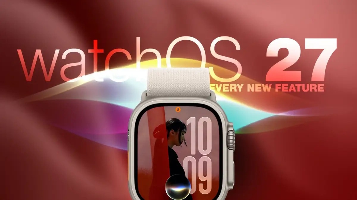 watchOS 27 ให้ Siri เป็นแอปแยก พร้อมท่าทางใหม่ แต่ยุติ Walkie-Talkie อย่างถาวร