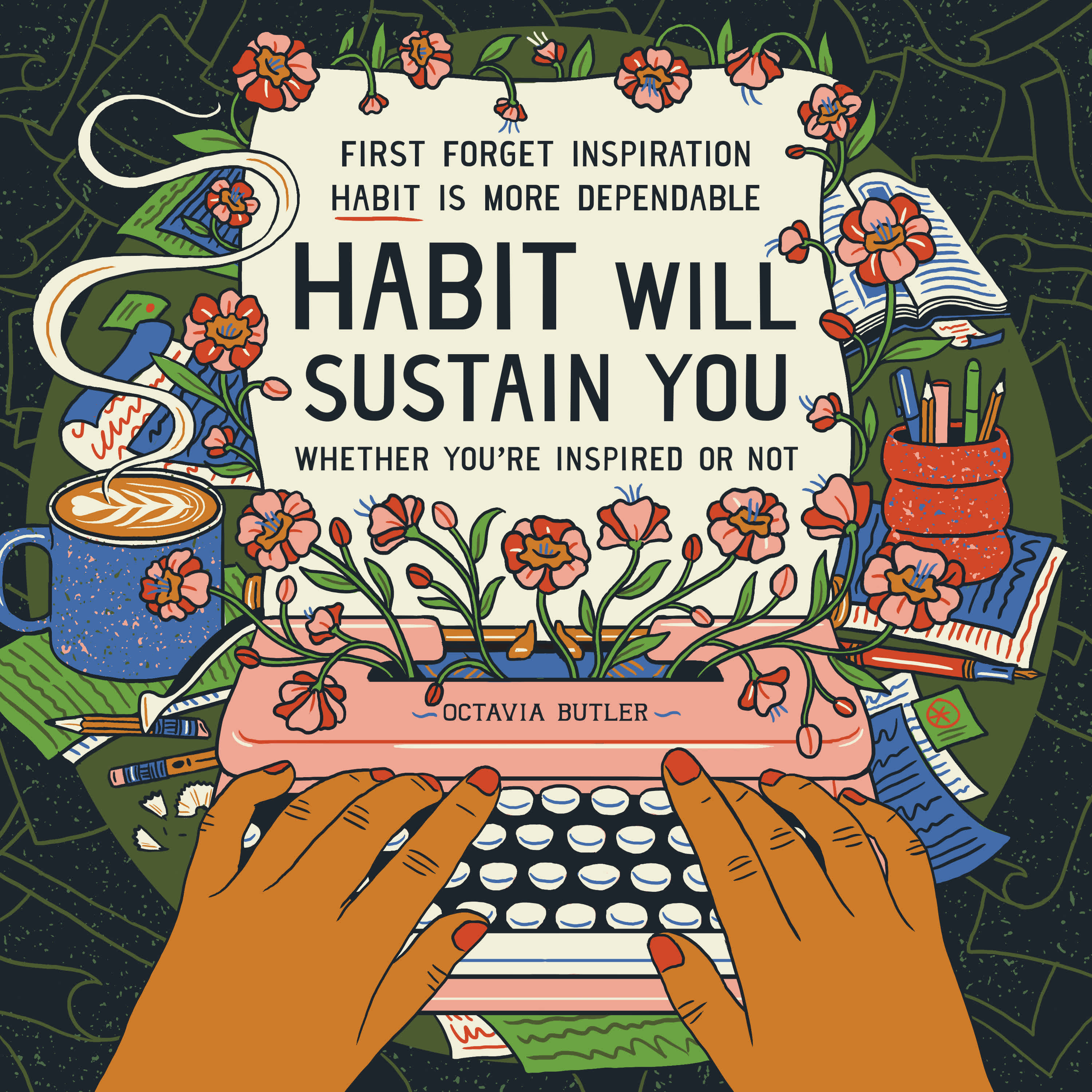 Octavia Butler Quote