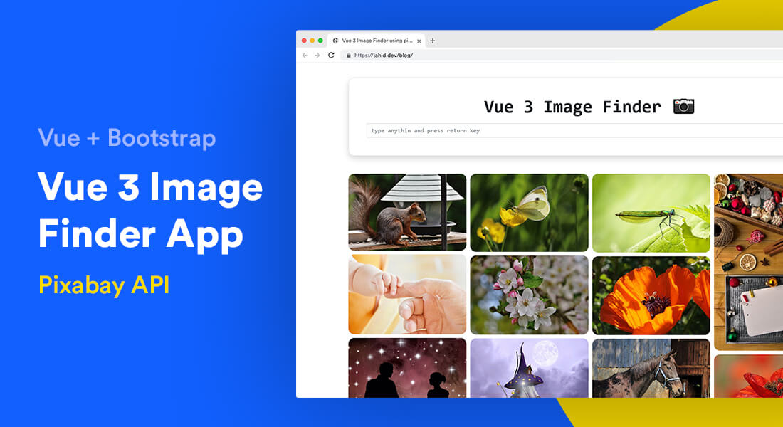 Creating Vue.js 3 Image Finder Web App Using Pixabay API