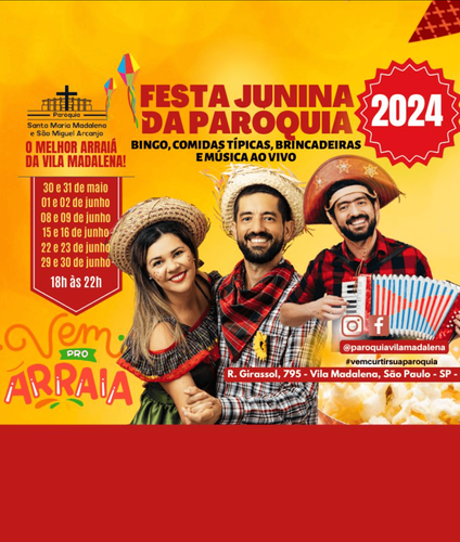 Festa Junina da Paróquia Santa Maria Madalena