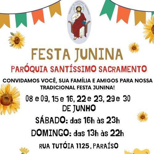 Festa Junina da Paróquia Santíssimo Sacramento 2024