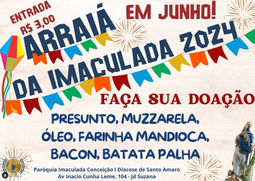 Festa Junina da Paróquia Imaculada Conceição 2024
