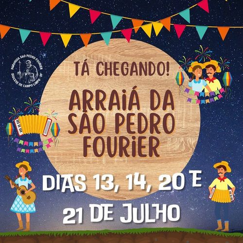 Festa Junina da Paróquia São Pedro Fourier 2024