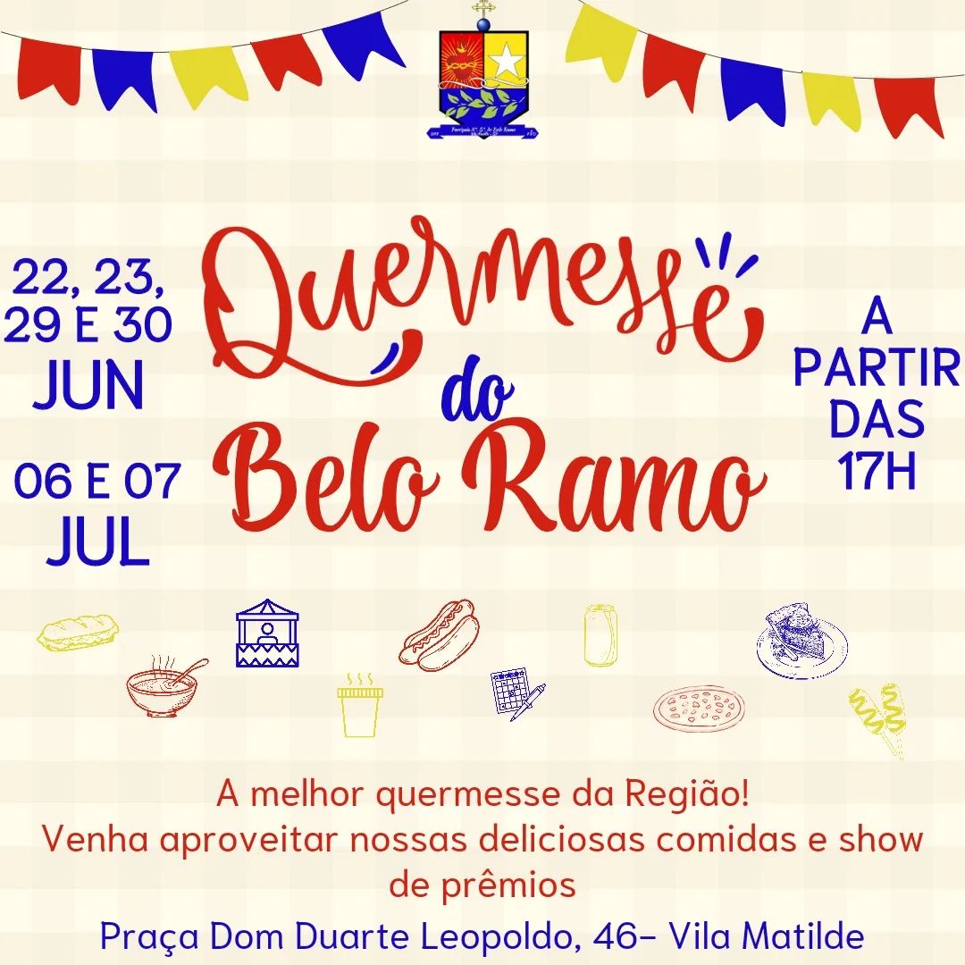Festa Junina da Paróquia Nossa Senhora do Belo Ramo
