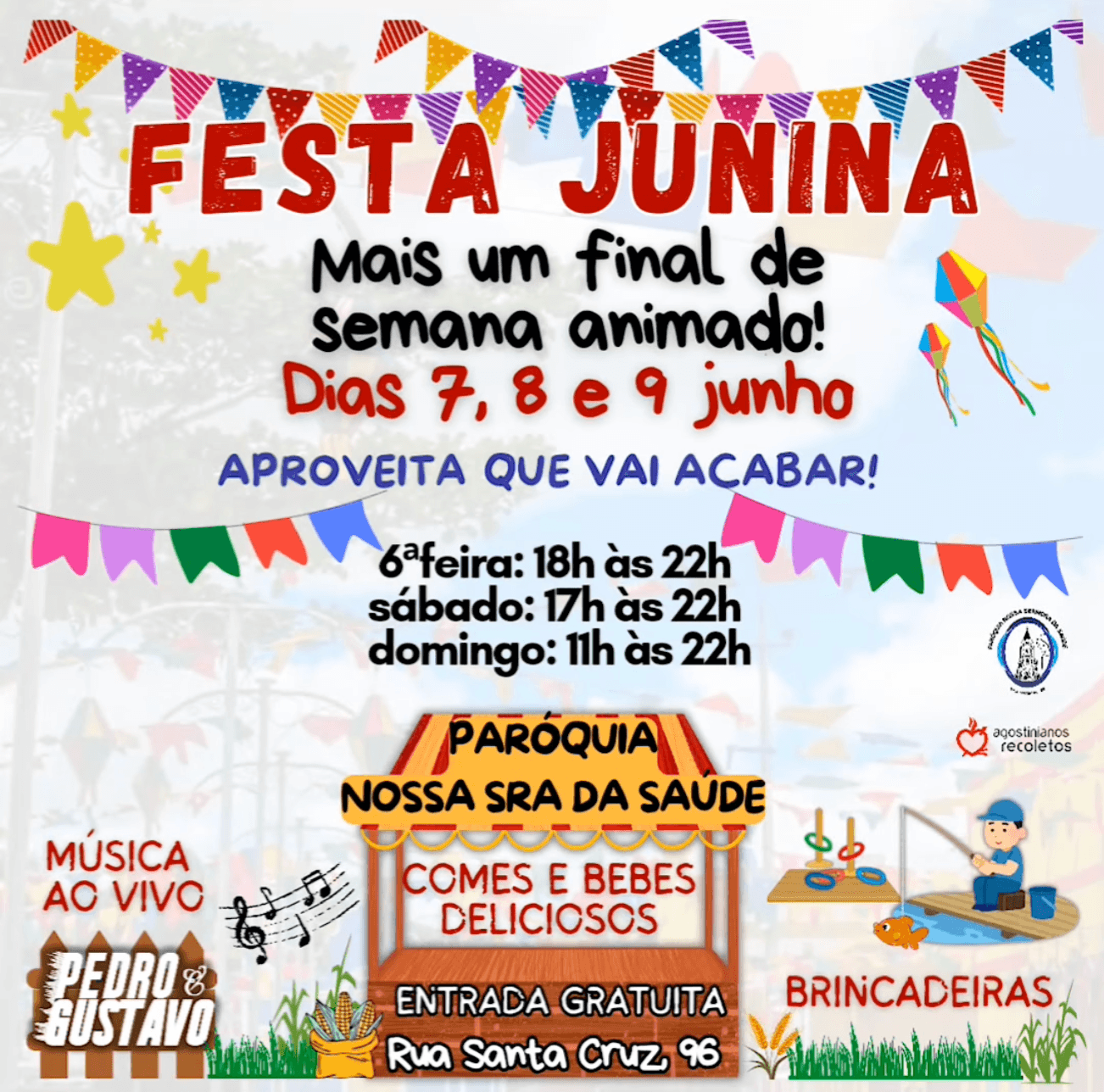Festa Junina da Paróquia Nossa Senhora da Saúde