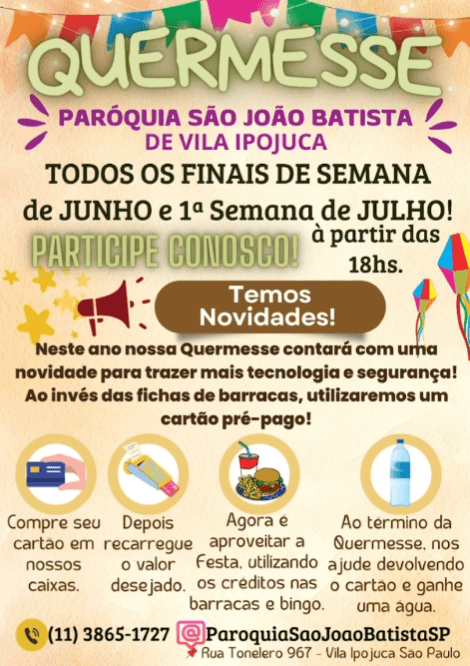 Festa Junina da Paróquia São João Batista 