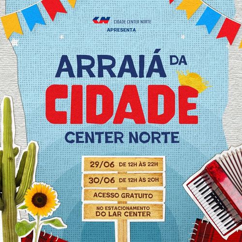 Festa Junina do Shopping Center Norte