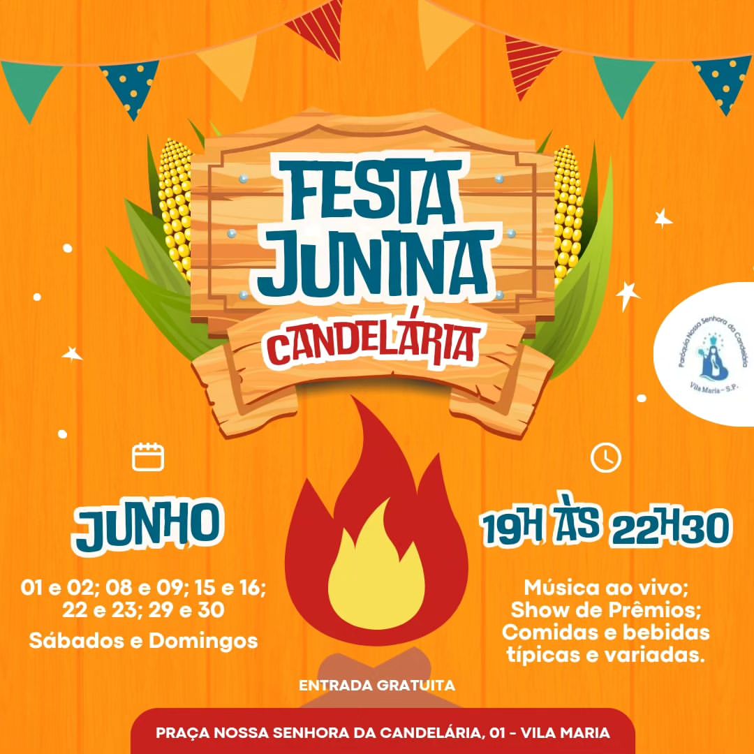 Festa Junina da Paróquia Nossa Senhora da Candelária 2024