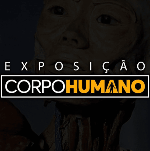 Exposição “Corpo Humano” 