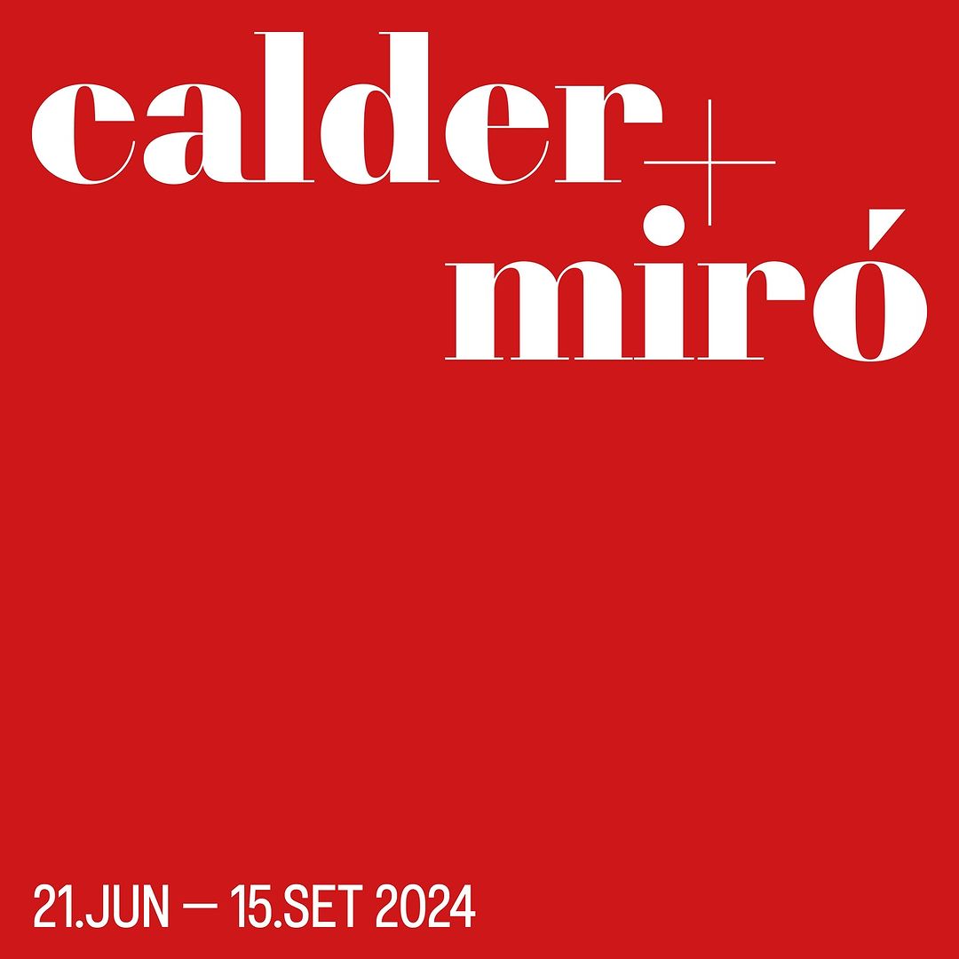 Exposição “Calder+Miró”