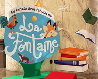 Exposição “As Fantásticas Fábulas de La Fontaine”