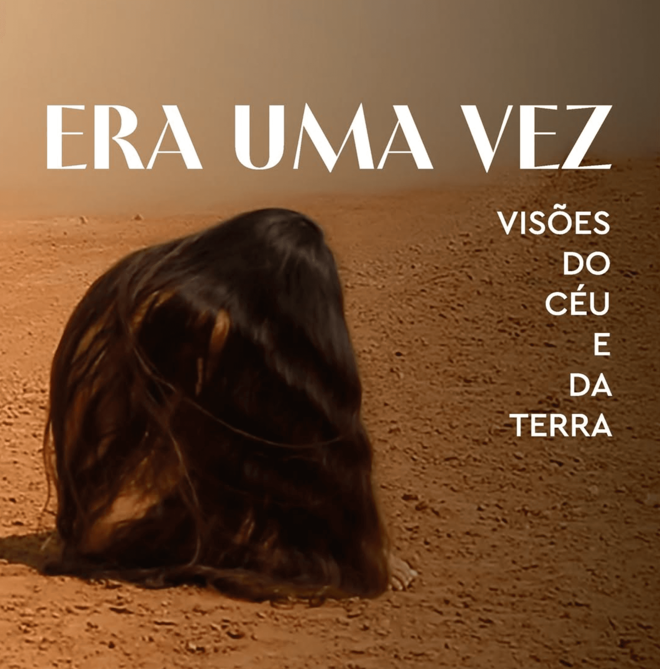 Era uma vez: visões do céu e da terra