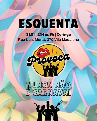 Esquenta de Carnaval da Provoca 2025