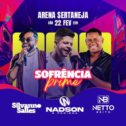 Show Sofrência Prime com Nadson O Ferinha, Silvanno Salles e Netto Brito 2025