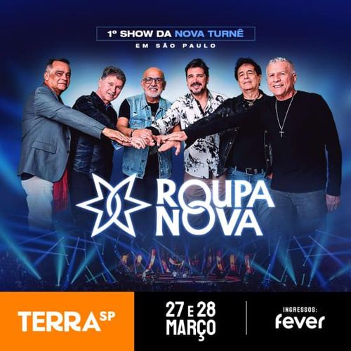 Show Início da Nova Turnê do Roupa Nova no Terra SP 2025