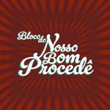 Bloco do Nosso Bom Procedê