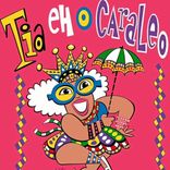 Bloco Tia eh o Caraleo
