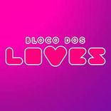 Bloco dos Loves 2025 